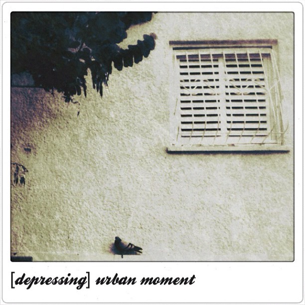 [depressing] urban moment